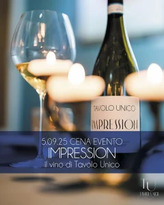 Cena evento “IMPRESSION” – Chardonnay Km Zero a Tavolo Unico